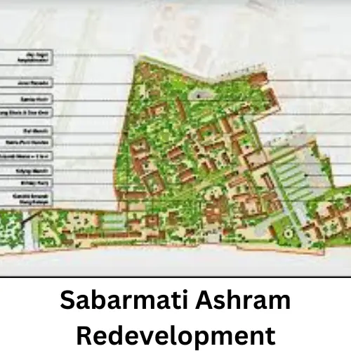 Sabarmati Ashram Redevelopment